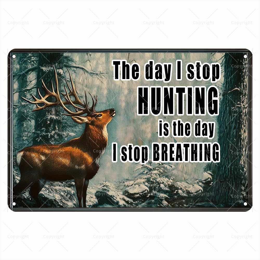 Vintage blikken bord - De dag  - Outdoor Hunting Quotes recensie en prijs